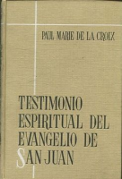 Testimonio espiritual del Evangelio de San Juan