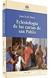 Eclesiología de las cartas de San Pablo