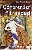 Comprender la Trinidad