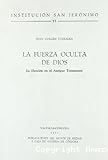 La fuerza oculta de Dios