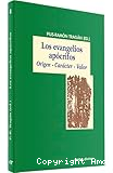 Los evangelios apócrifos: origen, carácter, valor