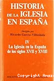 Historia de la Iglesia en España IV