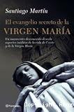 El evangelio secreto de la Virgen María