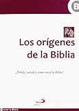 Los orígenes de la Biblia