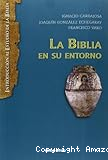 La Biblia en su entorno