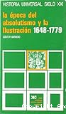 La época del absolutismo y la Ilustración (1648-1779)