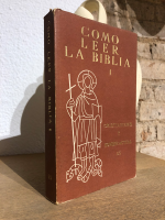 Cómo leer la Biblia I