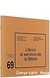 Libros al servicio de la Biblia