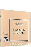 La violencia en la Biblia