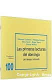 Las primeras lecturas del domingo del tiempo ordinario