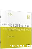 De los hijos de Herodes a la segunda guerra judía