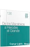 De los Macabeos a Herodes el Grande