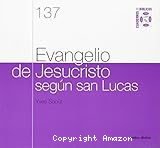 Evangelio de Jesucristo según san Lucas