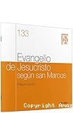 Evangelio de Jesucristo según san Marcos