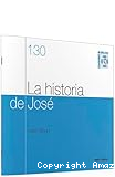 La historia de José