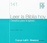 Leer la Biblia hoy, desafíos para las iglesias