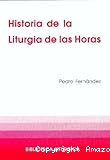 Historia de la Liturgia de las Horas