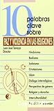 10 palabras clave sobre paz y violencia en las religiones
