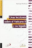 Unas lecciones sobre el Vaticano II y su legado