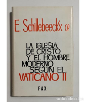 La Iglesia de Cristo y el hombre moderno según el Vaticano II