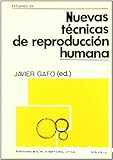 Nuevas técnicas de reproducción humana