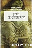 Jesús desenterrado