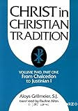 Christ in Christian tradition vol. II pt. I