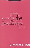 La fe en Jesucristo