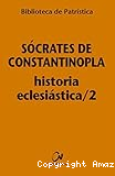 Historia eclesiástica II