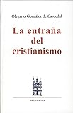 La entraña del cristianismo