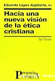 Hacia una nueva visión de la ética cristiana