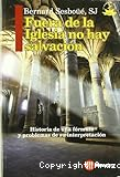 Fuera de la Iglesia no hay salvación