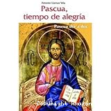 Pascua, tiempo de alegría