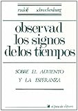 Observad los signos de los tiempos