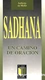 Sadhana, un camino de oración