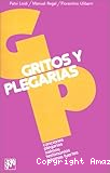 Gritos y plegarias