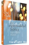 La espiritualidad bíblica