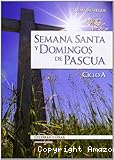 Semana Santa y domingos de Pascua