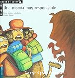 Una momia muy responsable