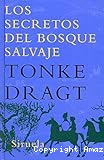 Los secretos del bosque salvaje