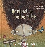 Orellas de bolboreta