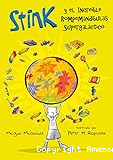 Stink y el increíble rompemandíbulas supergaláctico