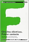 Circuitos eléctricos. Primer contacto