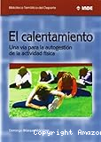 El calentamiento