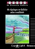 Os viquingos en Galicia: mito e realidade