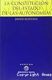 La constitución del estado de las autonomías.