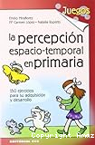 La percepción espacio-temporal en primaria