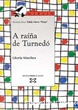 A raíña de Turnedó