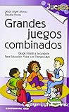 Grandes juegos combinados