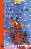 Danko, el caballo que conocía las estrellas